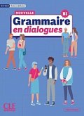 La Nouvelle Grammaire en dialogues 