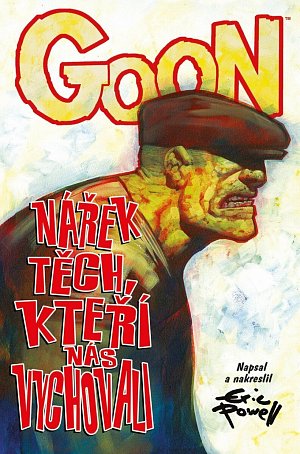 Goon 12 - Nářek těch, kteří nás vychovali