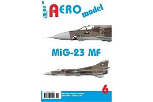 AEROmodel 6 - MiG-23MF