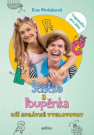 Štístko a Poupěnka učí správně vyslovovat - Logopedie pro děti