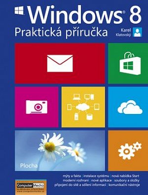 Windows 8 - Praktická příručka