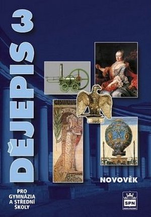 Dějepis 3 pro gymnázia a střední školy - Novověk, 2.  vydání