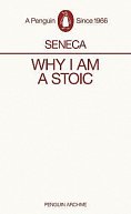 Why I am a Stoic