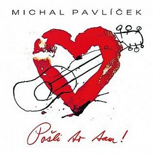 Michal Pavlíček: Pošli to tam! - LP
