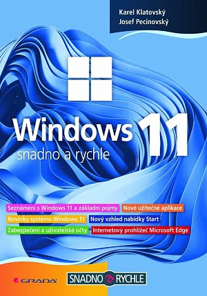 Windows 11 - Snadno a rychle