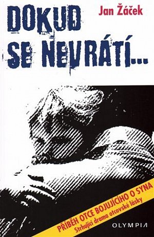 Dokud se nevrátí…