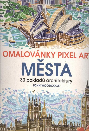 Náhled Omalovánky Pixel Art Města - 30 pokladů architektury