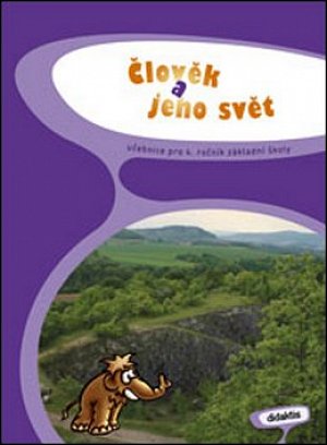 Člověk a jeho svět pro 4.ročník ZŠ