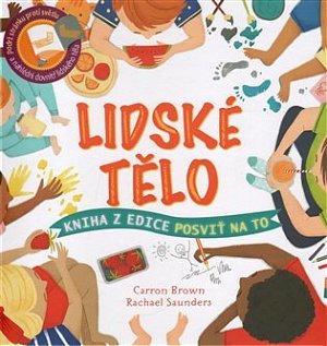 Lidské tělo - Posviť na to