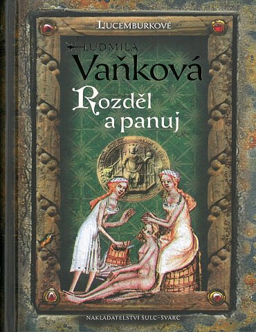 Náhled Lucemburkové - Rozděl a panuj