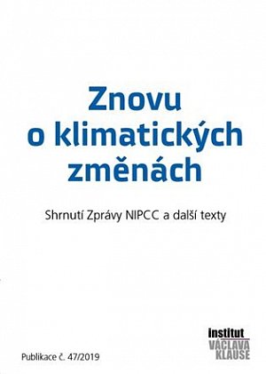 Znovu o klimatických změnách - Shrnutí zprávy NIPCC a další texty