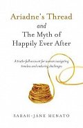 Ariadne´s Thread and The Myth of Happily Ever After