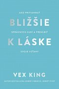 Bližšie k láske