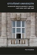 Otevřená univerzita - Filozofická fakulta Univerzity Karlovy a její cizinci 1918-1938-1948