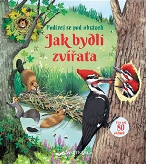 Jak bydlí zvířata - Podívej se pod obrázek
