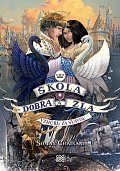 Škola dobra a zla 4 - Vzhůru za slávou, 1.  vydání
