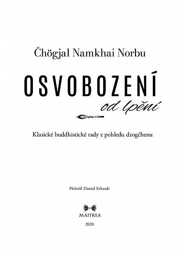 Náhled Osvobození od lpění - Klasické buddhistické rady z pohledu dzogčhenu