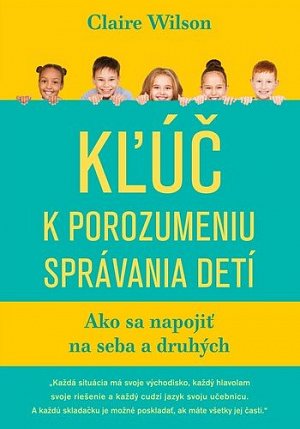 Kľúč k porozumeniu správania detí