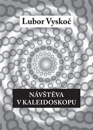 Návštěva v kaleidoskopu