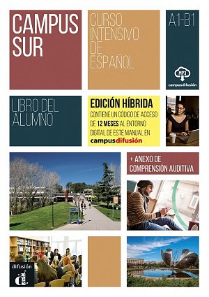 Campus Sur A1-B1 - Edición híbrida Libro del alumno + Campus (12 meses)