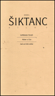 Dílo 3: Zaříkavání živých / Adam a Eva / Jak se trhá srdce
