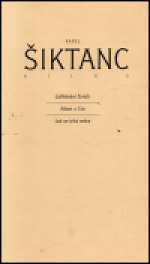 Dílo 3: Zaříkavání živých / Adam a Eva / Jak se trhá srdce