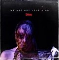 We Are Not Your Kind - CD