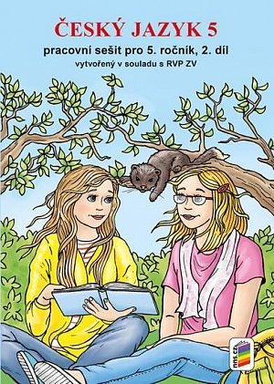 Český jazyk 5 - Pracovní sešit pro 5. ročník, 2. díl (nová řada), 4.  vydání