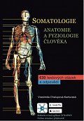 Somatologie - Anatomie a fyziologie člověka, 4.  vydání