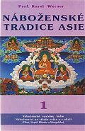Náboženské tradice Asie 1 - Indie, Nepal, Bhutan, Tibet Mongolsko