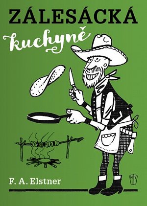 Zálesácká kuchyně, 2.  vydání