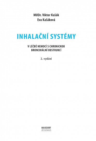 Náhled Inhalační systémy v léčbě nemocí s chronickou bronchiální obstrukcí, 2.  vydání