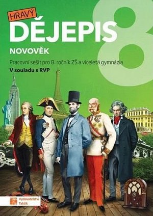 Hravý dějepis 8 - pracovní sešit, 3.  vydání