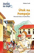Útok na Pompeje - Zločinu na stopě