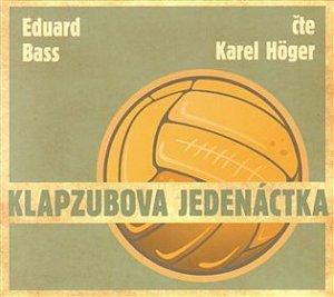 Klapzubova jedenáctka - CD