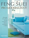 Feng Šuej pro moderní život