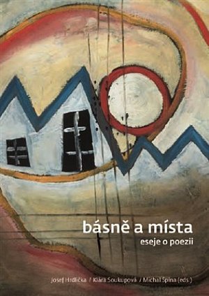 Básně a místa - Eseje o poezii + CD
