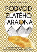 Podvod zlatého faraona