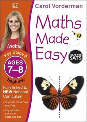 Maths Made Easy: Beginner, Ages 7-8