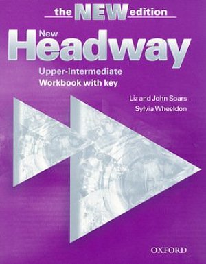 New Headway Upper Intermediate Workbook with Key (3rd)