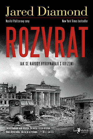 Rozvrat - Jak se národy vyrovnávají s krizemi