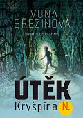 Útěk Kryšpína N., 3.  vydání