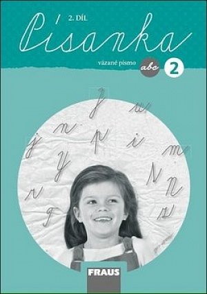 Písanka 2/2 pro ZŠ - vázané písmo /nová generace
