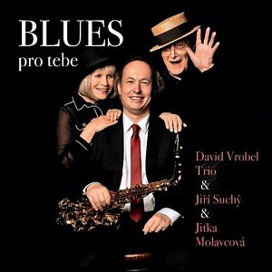 BLUES pro tebe - CD
