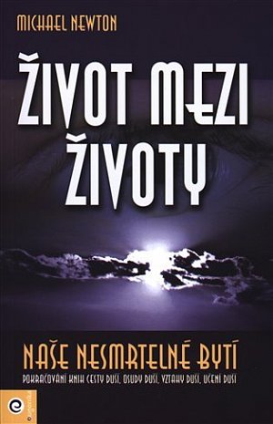Život mezi životy