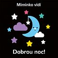 Miminko vidí - Dobrou noc!