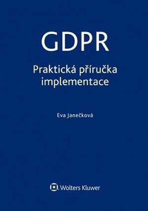 GDPR - praktická příručka