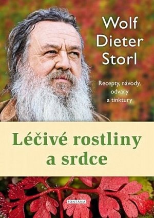 Léčivé rostliny a srdce - Recepty, návody, odvary a tinktury
