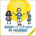 Rokovy výlety do historie - Etiketa pro školáky