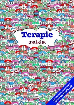 Terapie uměním - Antistresové omalovánky pro nejpokročilejší